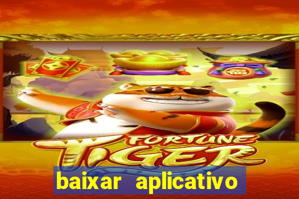 baixar aplicativo para resultado de jogos